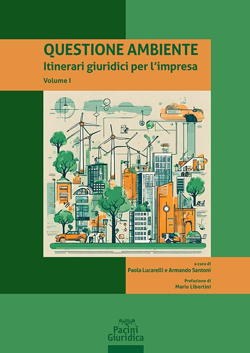 Questione ambiente vol.1 - Lucarelli