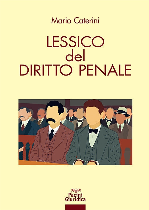 Lessico del diritto penale - Caterini