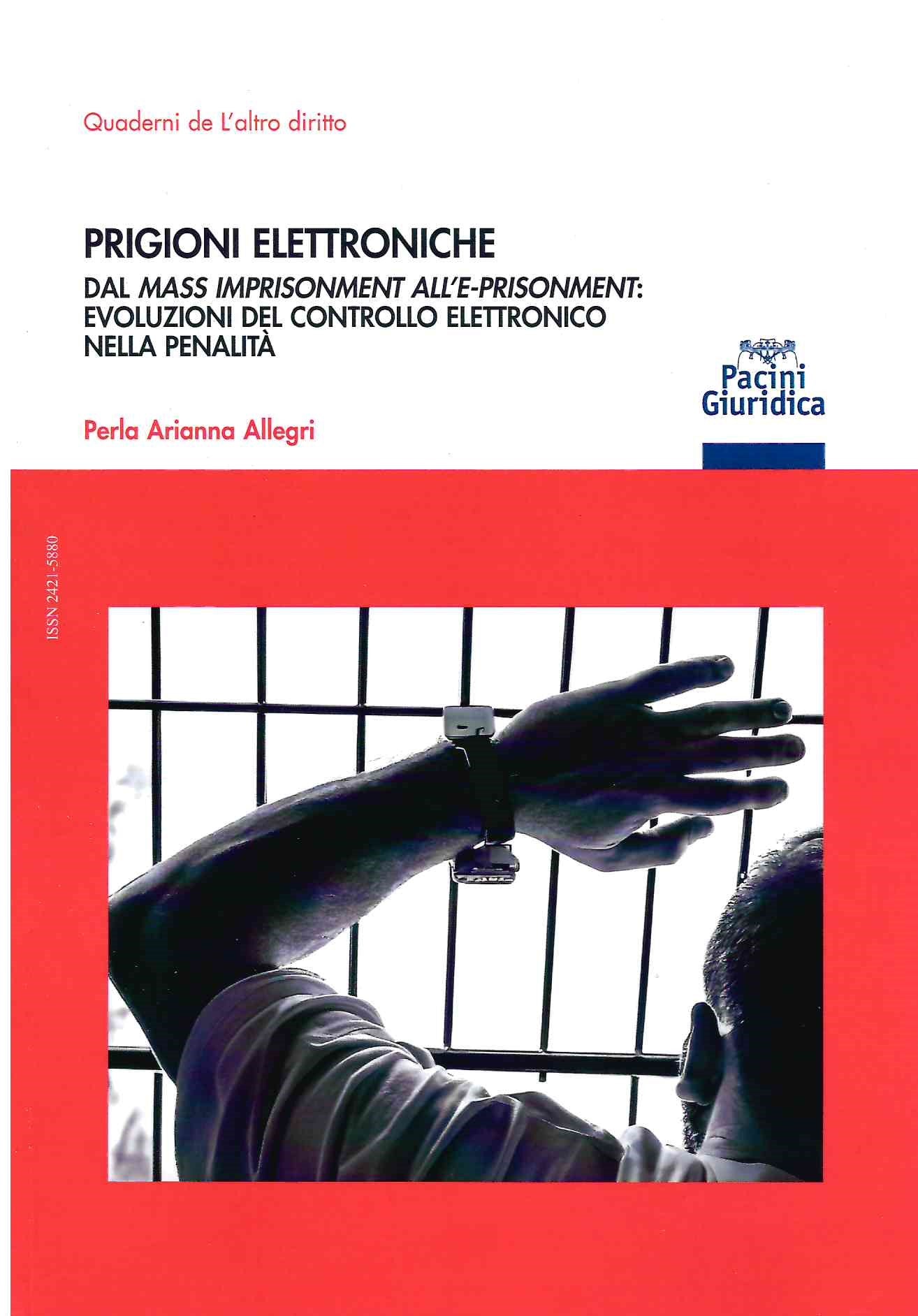 Prigioni elettroniche - Allegri
