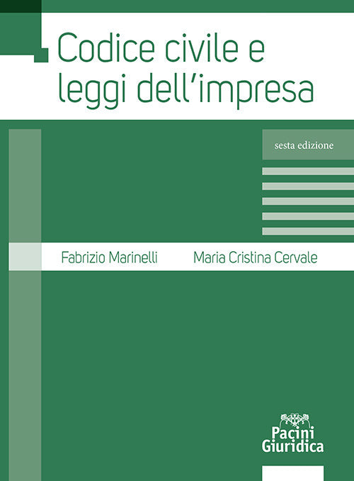 Codice civile e leggi dell'impresa - Marinelli, Cervale