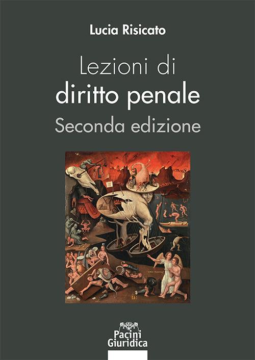 Lezioni di diritto penale - Lucia Risicato