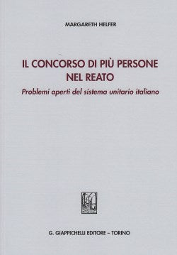 Concorso di piu' persone nel reato - Helfer