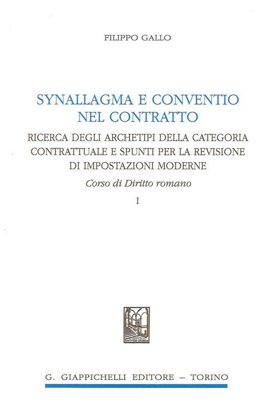 Synallagma convetio nel contratto I - Gallo