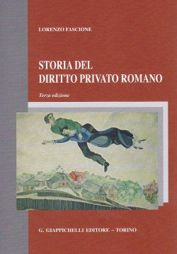 Storia diritto privato romano 3ed. - Fascione