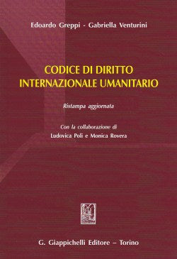 Codice di diritto internazionale umanitario - Greppi