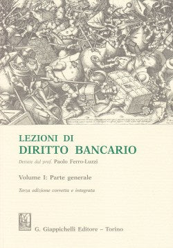 Lezioni diritto bancario vol.1 3ed. - Ferro-Luzzi