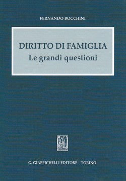Diritto di famiglia grandi questioni - Bocchini