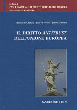 Diritto antitrust unione europea - Ferraro