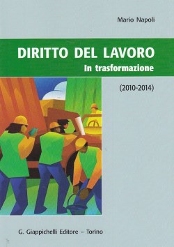 Diritto del lavoro in trasformazione - Napoli