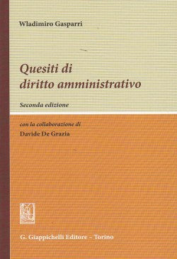 Quesiti diritto amministrativo 2ed. - Gasparri