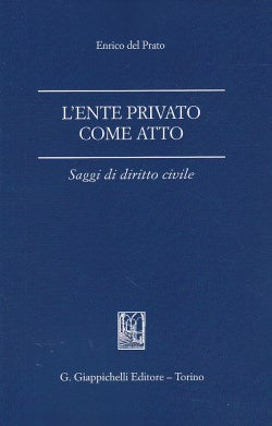 Ente privato come atto - Del Prato