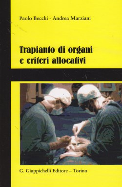 Trapianto di organi criteri allocativi - Becchi