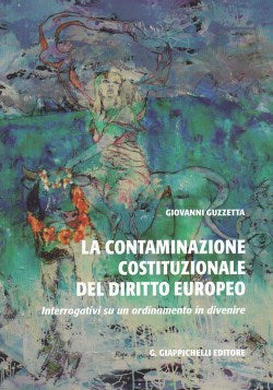 Contaminazione costituzionale dir.europe