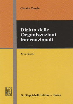 Diritto delle organizz.internazion.3ed. - Zanghi