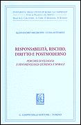 Responsabilita' rischio diritto postmod. - Argiroffi