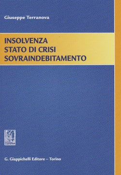 Insolvenza stato di crisi sovraindebitam - Terranova