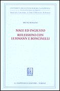 Male ed ingiusto riflessioni - Romano