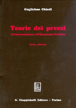 Teorie dei prezzi 3ed. - Chiodi