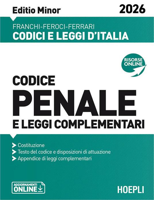 Codice penale e leggi complementari. Editio Minor 2026 - .