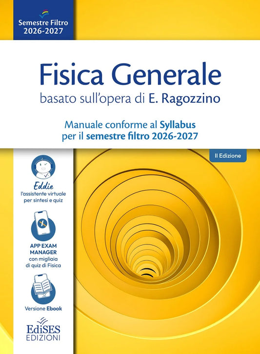 SEMESTRE FILTRO MEDICINA 2026-2027: Manuale di Fisica Generale - R. Velotta