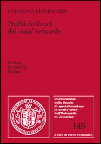 Profili civilistici dei social networks - C. Perlingieri