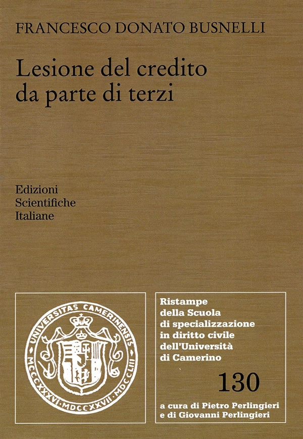 Lesione del Credito da Parte di Terzi - Busnelli Donato Francesco