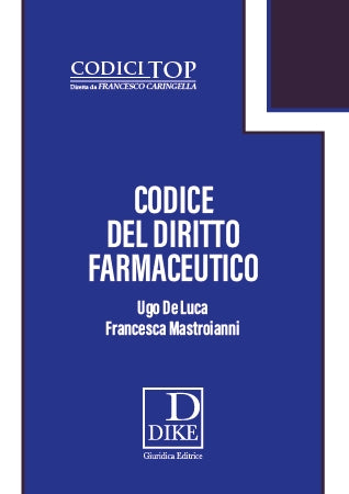 Codice diritto farmaceutico - De Luca