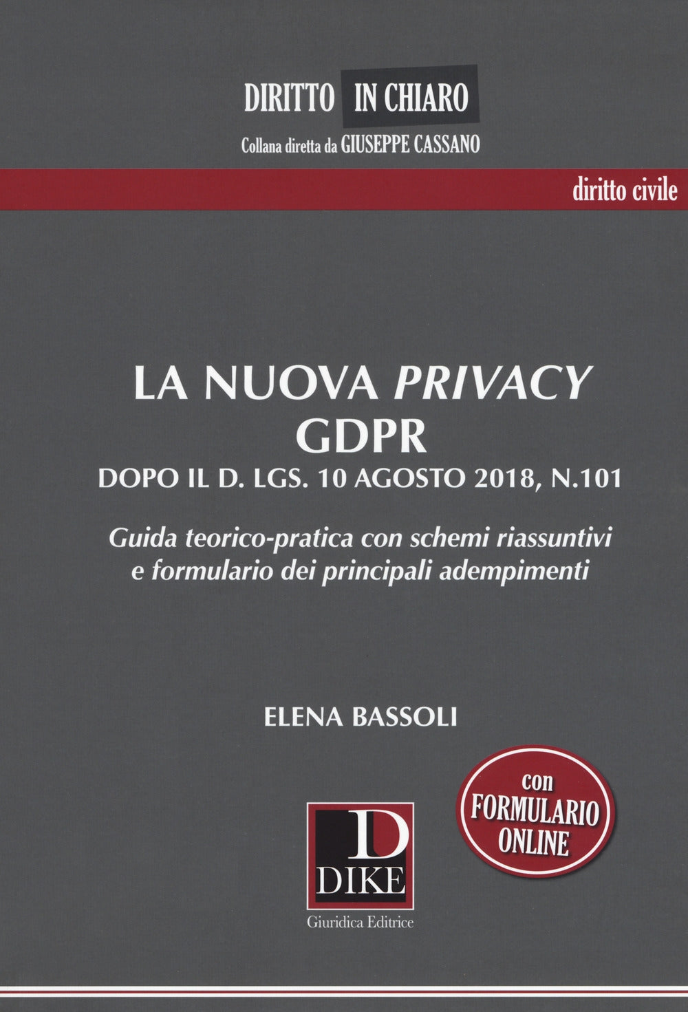 Nuova privacy gdpr 101 10-8-2018 - Bassoli