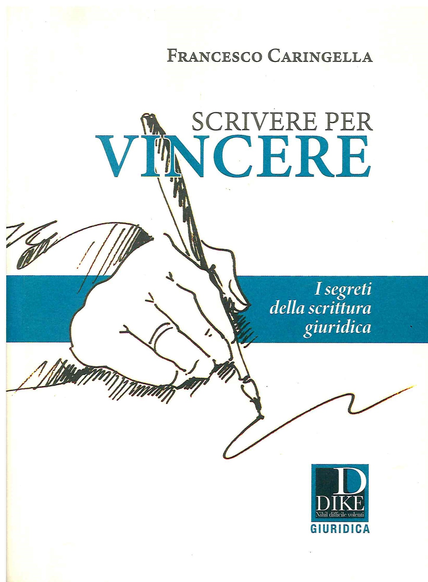 Scrivere per vincere - Caringella