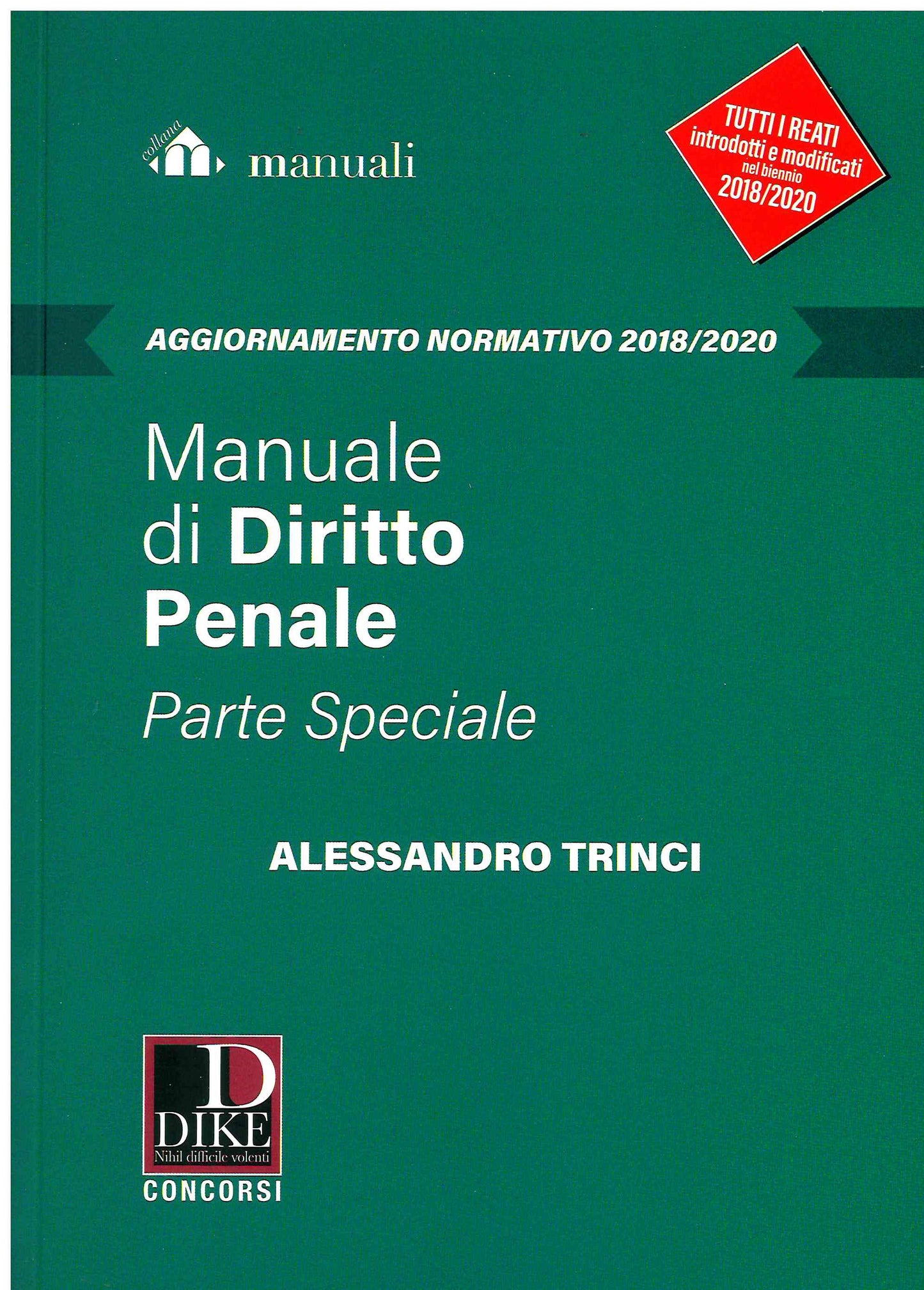 Manuale dir.penale p.spec.aggior.2018-20 - Trinci