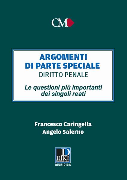 Argomenti parte speciale dir.penale - Caringella