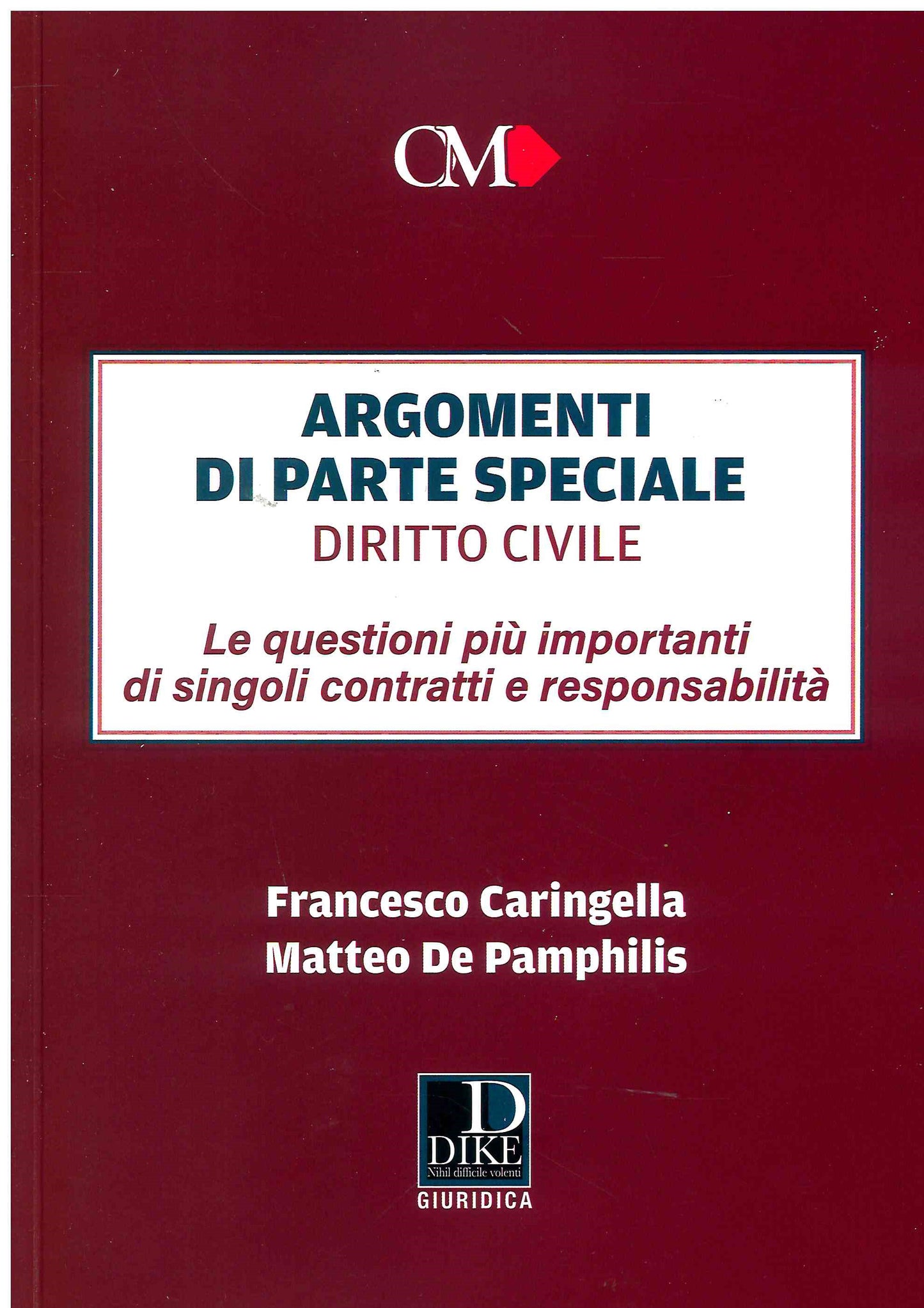 Argomenti parte speciale dir.civile - Caringella