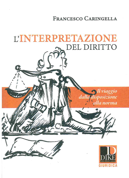 Interpretazione del diritto - Caringella