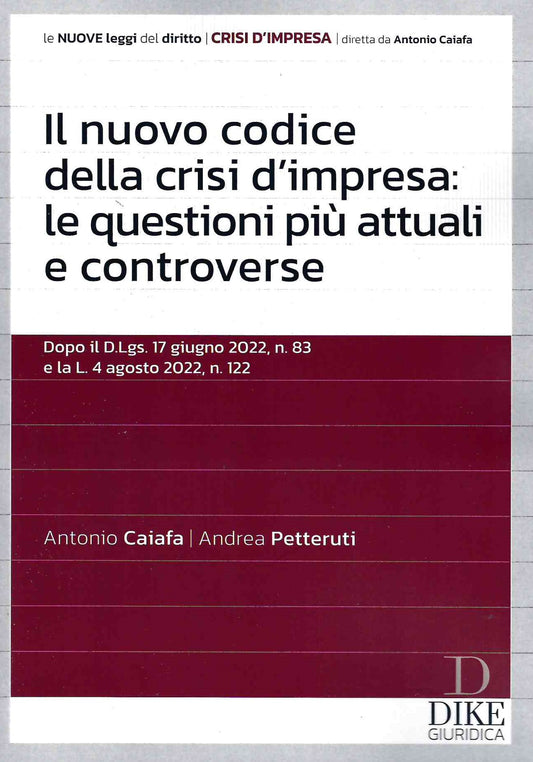 Nuovo codice crisi impresa quest.attuali 2022 - Caiafa