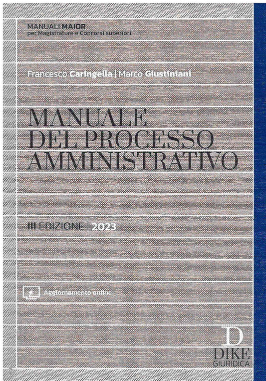 Manuale maior processo amministrativo 2023 (copertina rigida cartonata)- Caringella