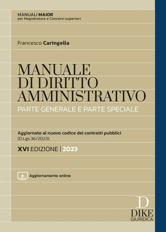 Manuale maior diritto amministrativo parte generale e speciale 2023 - Caringella