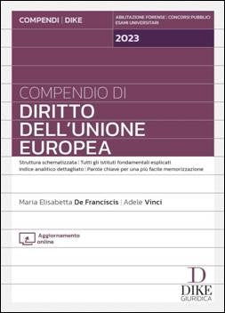 Compendio diritto dell'unione europea 2023 - De Franciscis