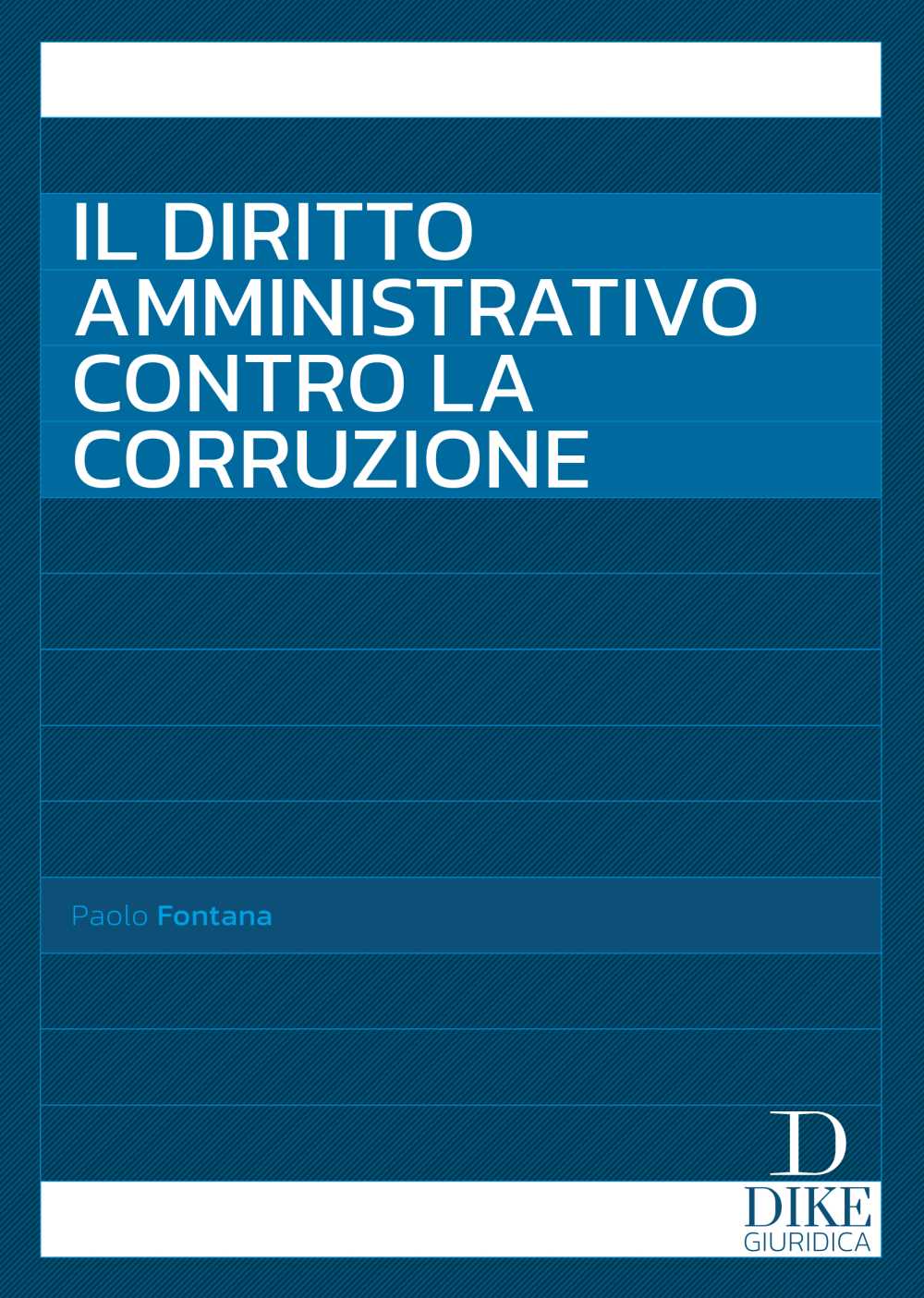 Diritto amministrativo contro corruzione - Fontana