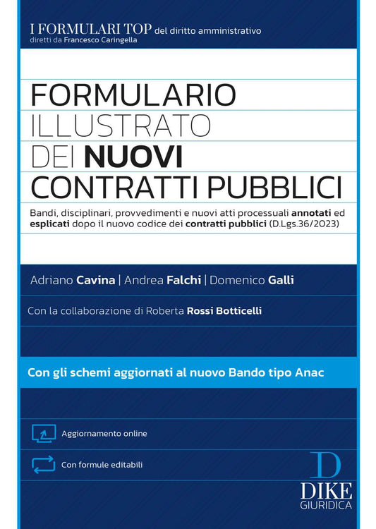 Formulario illustrato dei nuovi contratti pubblici - Cavina Galli