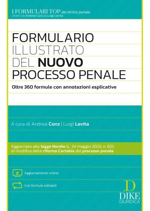 Formulario illustrato del nuovo processo penale - Conz