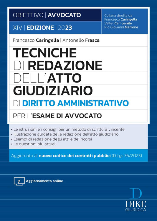 Tecniche di redazione dell'atto giudiziario di diritto amministrativo per l'esame di avvocato 2023 - Caringella