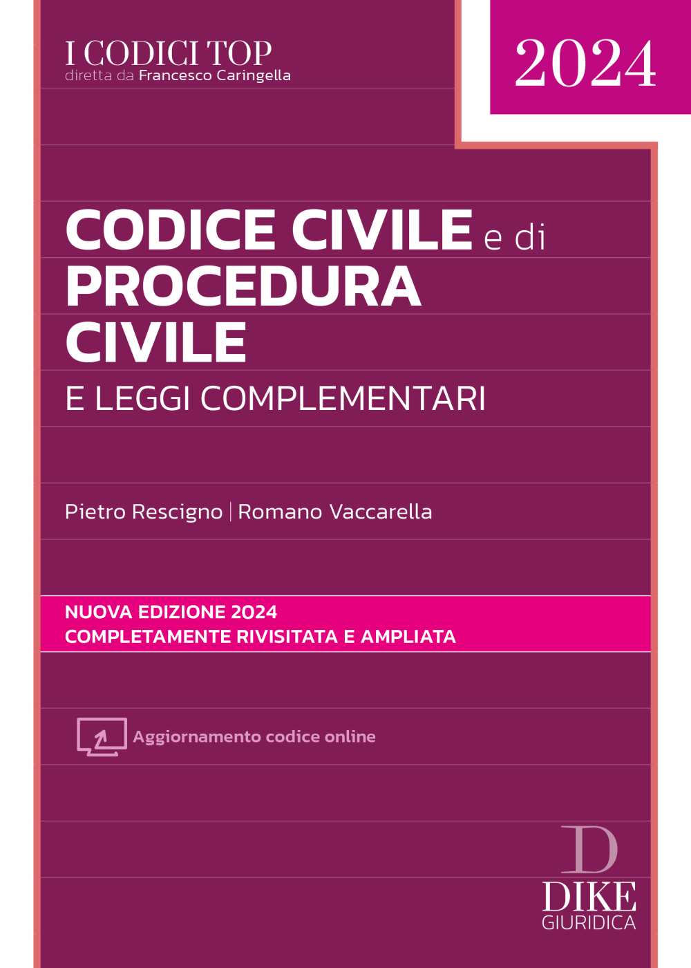 Codice Civile e di Procedura Civile e Leggi Complementari - Rescigno