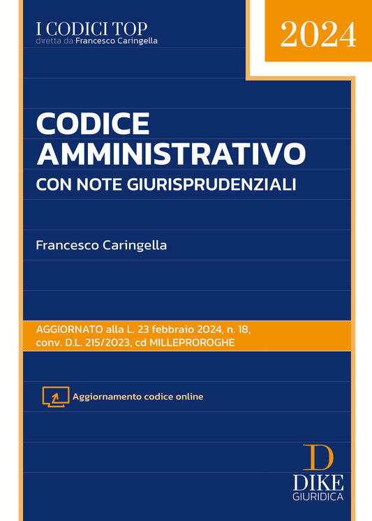 Codice amministrativo con note giurisprudenziali top - Caringella