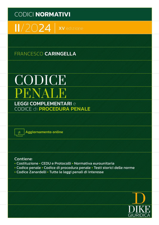 Codice penale Leggi complementari e codice di Procedura Penale (Concorso Magistratura Settembre 2024) - Caringella