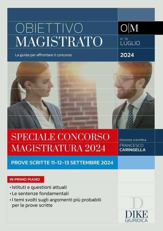 Rivista obiettivo magistrato LUGLIO 2024 (La guida per affrontare il concorso)