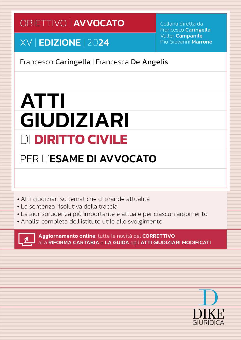 Atti Giudiziari di Diritto Civile per l’Esame di Avvocato 2024-2025 - Caringella