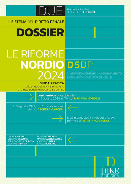 Dossier Le Riforme Nordio 2024 - Salerno