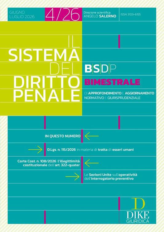 Il sistema del diritto penale (2026). Vol. 4 di Angelo Salerno
