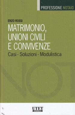 MATRIMONIO UNIONI CIVILI E CONVIVENZE - ROSSI