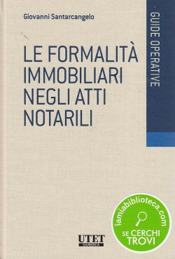 FORMALITA' IMMOBILIARI ATTI NOTARILI - SANTARCANGELO